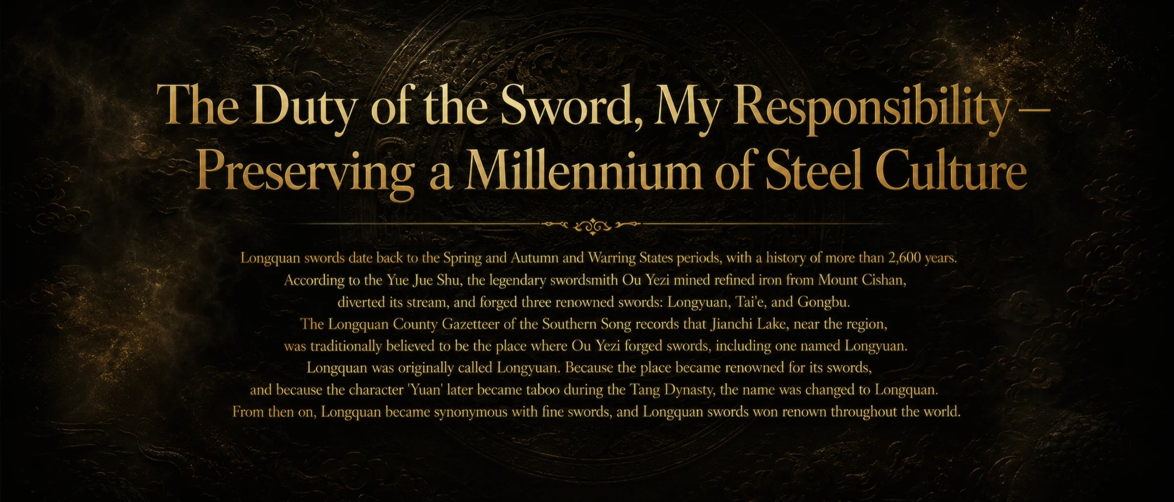 Longquan sword heritage - a millennium of steel culture
